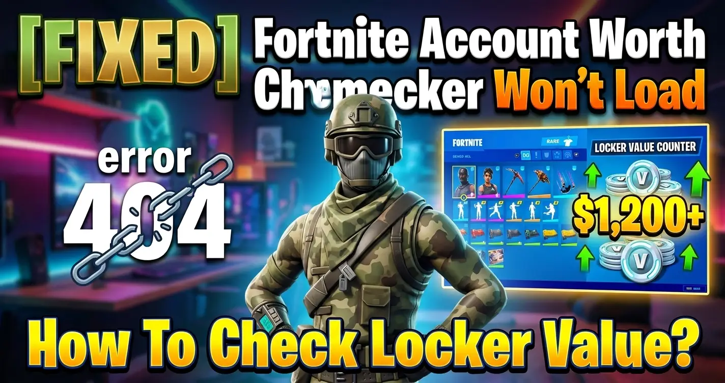  Fortnite Account Worth Calculator Won't Load? FIXED